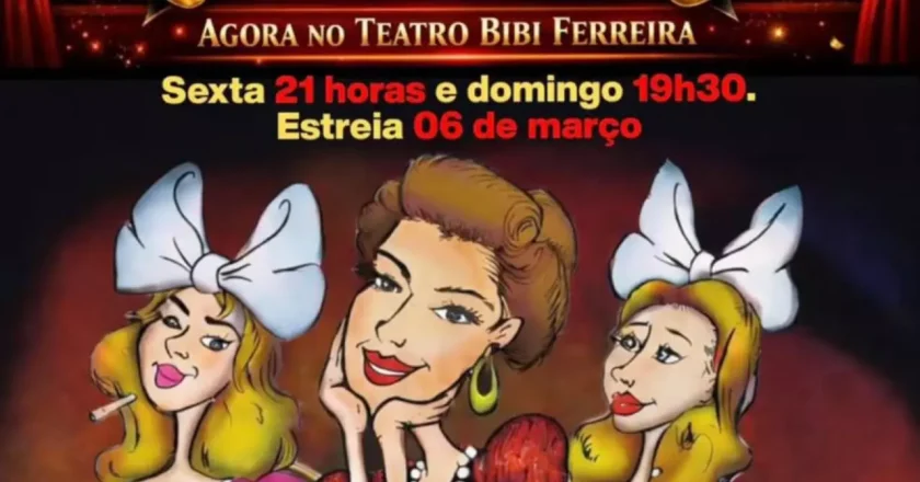 “O espetáculo “As Filhas da Mãe” volta aos palcos do Bibi Ferreira em uma nova versão”